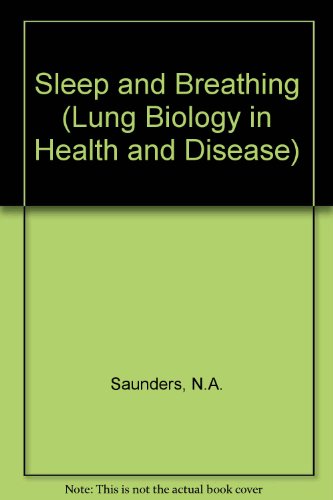9780824770648: Sleep and Breathing (Lung Biology in Health & Disease)