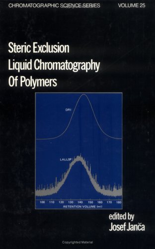 Stock image for Steric Exclusion Liquid Chromatography of Polymers for sale by Books Puddle