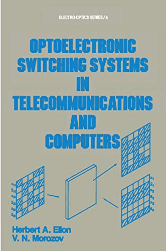 Imagen de archivo de Optoelectronic Switching Systems in Telecommunications and Computers a la venta por Alien Bindings