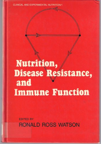 Beispielbild fr Nutrition, Disease Resistance, And Immune Function (clinical And Experimental Nutrition ; V. 1) zum Verkauf von Basi6 International