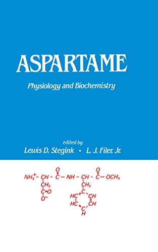 Beispielbild fr Aspartame: Physiology and Biochemistry (Food Science and Technology) zum Verkauf von Solr Books