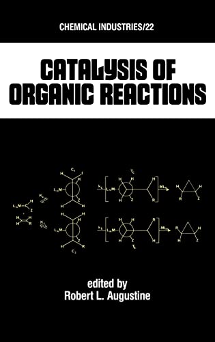9780824772635: Catalysis of Organic Reactions (Chemical Industries)