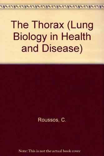 9780824773007: The Thorax (Lung Biology in Health and Disease)