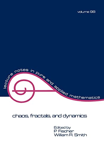 Beispielbild fr Chaos, Fractals, and Dynamics (Volume 98) zum Verkauf von Anybook.com