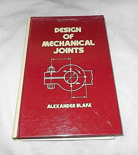Imagen de archivo de Design of Mechanical Joints a la venta por Salish Sea Books