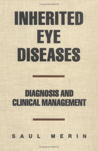 Inherited Eye Diseases - Diagnosis and Clinical Management