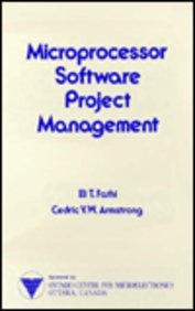 Imagen de archivo de Microprocessor Software Project Management. Electrical Engineering and Electronics. A Series of Reference Books and Textbooks. Vol. 27 a la venta por Zubal-Books, Since 1961