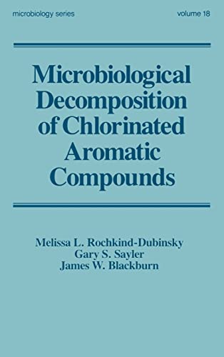 Stock image for Microbiological Decomposition of Chlorinated Aromatic Compounds for sale by Last Exit Books