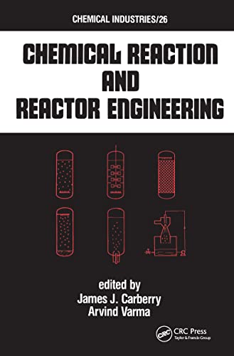 Stock image for Chemical Reaction and Reactor Engineering (Chemical Industries) for sale by Phatpocket Limited