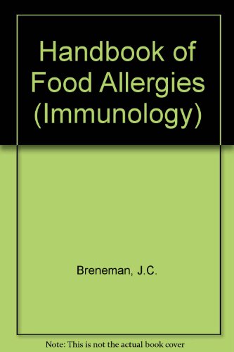 Stock image for Handbook of Food Allergies (Immunology Series, Volume 29) for sale by K & L KICKIN'  BOOKS