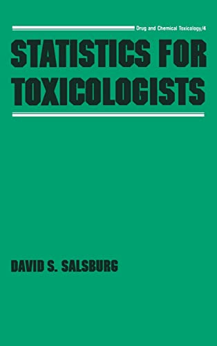 Imagen de archivo de Statistics for Toxicologists (Drug and Chemical Toxicology) a la venta por Phatpocket Limited