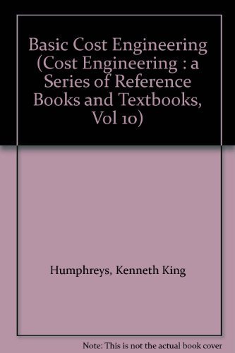 9780824776305: Basic Cost Engineering: Second Edition, Revised and Expanded