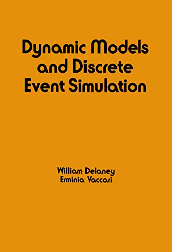 Imagen de archivo de Dynamic Models and Discrete Event Simulation: Electrical Engineering and Electronics 53 (Electrical and Computer Engineering) a la venta por Chiron Media