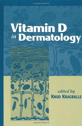 Vitamin D in Dermatology - Kragballe, Knud