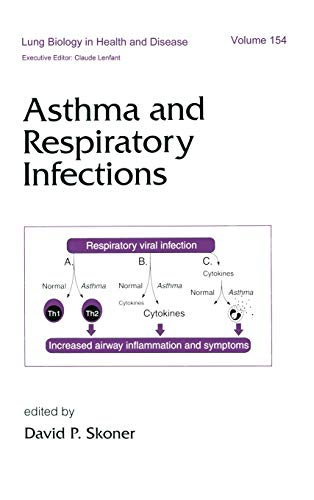 Stock image for Asthma and Respiratory Infections (Lung Biology in Health and Disease) for sale by Chiron Media