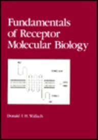 Fundamentals of Receptor Molecular Biology (Immunology Series)