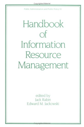 Imagen de archivo de Handbook of Information Resource Management (Public Administration and Public Policy Series, No 31) a la venta por Revaluation Books