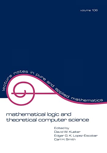 Imagen de archivo de Mathematical Logic and Theoretical Computer Science a la venta por Revaluation Books