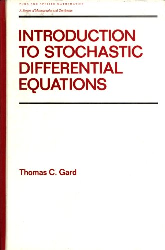 Imagen de archivo de Introduction to Stochastic Differential Equations (Pure & Applied Mathematics) a la venta por Wonder Book