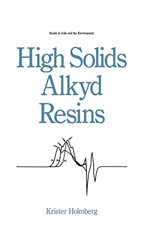 Stock image for High Solids Alkyd Resins for sale by Blackwell's