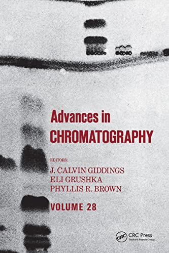 Beispielbild fr Advances in Chromatography Volume 28 zum Verkauf von PsychoBabel & Skoob Books