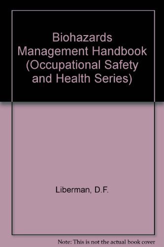 Stock image for Biohazards Management Handbook for sale by Better World Books