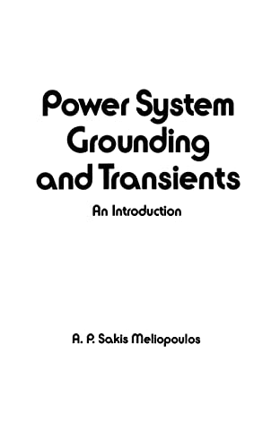 Stock image for Power System Grounding and Transients: An Introduction (Electrical and Computer Engineering) for sale by Chiron Media