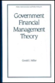 9780824779108: Government Financial Management Theory (Public Administration and Public Policy)
