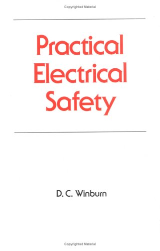 Beispielbild fr Practical Electrical Safety zum Verkauf von Xochi's Bookstore & Gallery