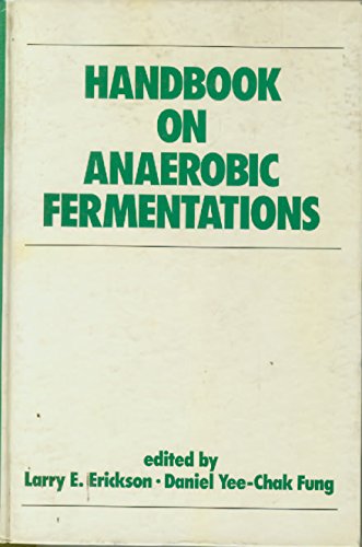 Beispielbild fr Handbook of Anaerobic Fermentations zum Verkauf von Ammareal