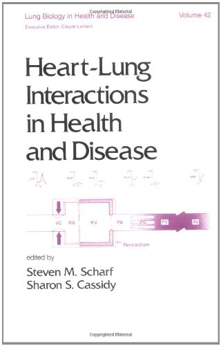 9780824779863: Heart-Lung Interactions in Health and Disease: 42 (Lung Biology in Health and Disease)