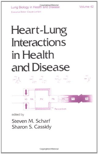 9780824779863: Heart-Lung Interactions in Health and Disease (Lung Biology in Health and Disease)