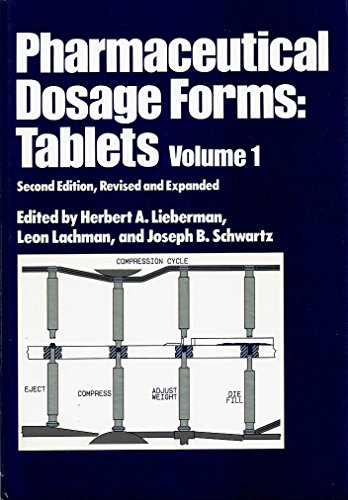 Imagen de archivo de Pharmaceutical Dosage Forms Vol. 1 : Tablets a la venta por Better World Books Ltd