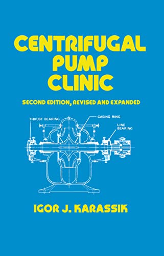 Stock image for Centrifugal Pump Clinic, Revised and Expanded (Mechanical Engineering) for sale by HPB-Red