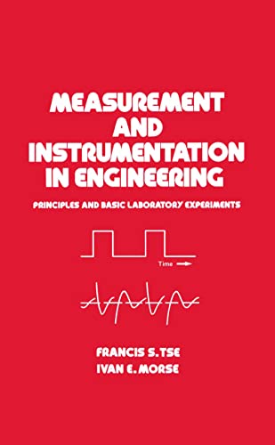 Imagen de archivo de Measurement and Instrumentation in Engineering: Principles and Basic Laboratory Experiments (Mechanical Engineering) a la venta por HPB-Red