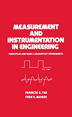 9780824780869: Measurement and Instrumentation in Engineering: Principles and Basic Laboratory Experiments