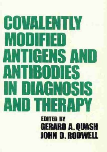 Imagen de archivo de Covalently Modified Antigens and Antibodies in Diagnosis and Theory a la venta por Better World Books Ltd
