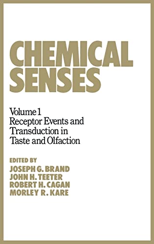 Beispielbild fr Chemical Senses: Receptor Events and Transduction in Taste and Olfaction zum Verkauf von Solr Books