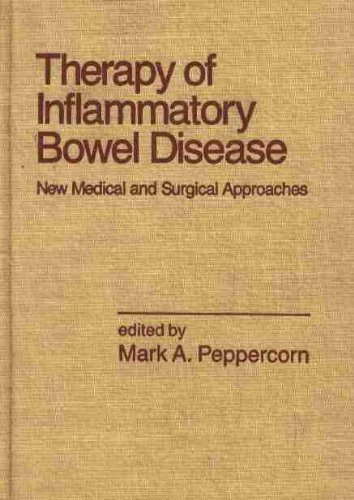 9780824781699: Therapy of Inflammatory Bowel Disease: New Medical and Surgical Approaches (INFLAMMATORY DISEASE AND THERAPY)