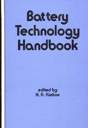 9780824781804: Battery Technology Handbook (ELECTRICAL ENGINEERING AND ELECTRONICS)