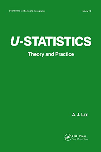 9780824782535: U-Statistics (Statistics: A Series of Textbooks and Monographs)