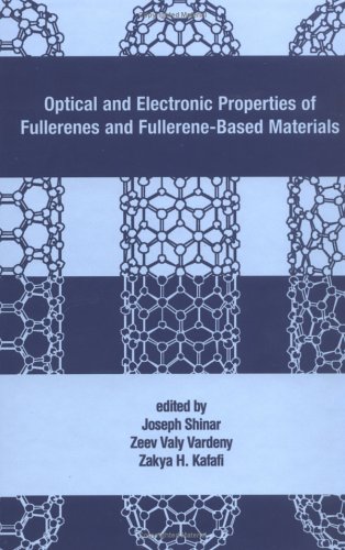 Imagen de archivo de Optical and Electronic Properties of Fullerenes and Fullerene-Based Materials a la venta por The Book Bin