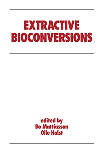 Beispielbild fr Extractive Bioconversions. zum Verkauf von Plurabelle Books Ltd