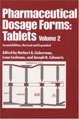 Beispielbild fr Pharmaceutical Dosage Forms: Tablets (Volume 2) zum Verkauf von Anybook.com