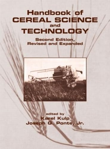 9780824782948: Handbook of Cereal Science and Technology, Revised and Expanded (Food Science and Technology)