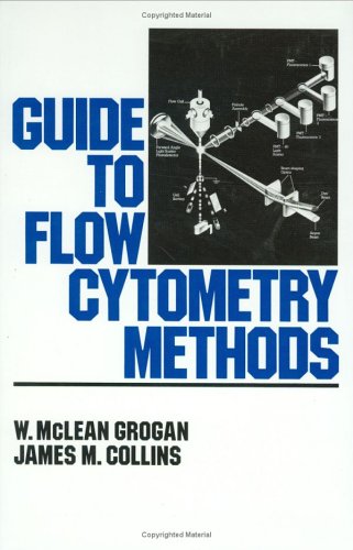 Stock image for Guide to Flow Cytometry Methods for sale by Row By Row Bookshop