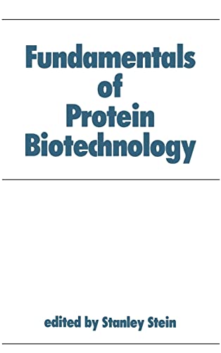 Beispielbild fr Fundamentals of Protein Biotechnology zum Verkauf von Better World Books