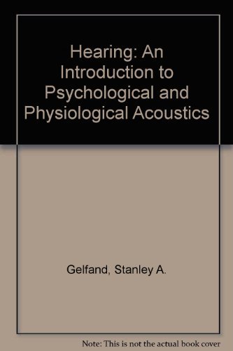 Beispielbild fr Hearing : An Introduction to Psychological and Physical Acoustics zum Verkauf von Better World Books