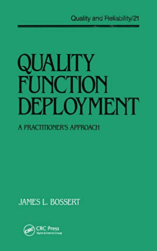 9780824783785: Quality Function Deployment: The Practitioner's Approach: 21 (Quality and Reliability)