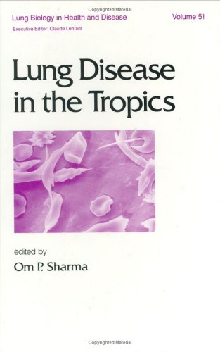 Lung Disease in the Tropics.